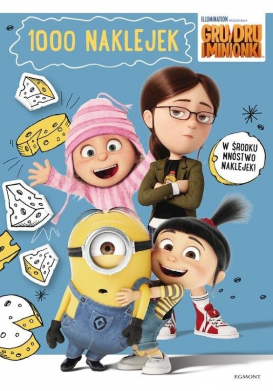 Gru Dru I Minionki Od Kiedy W Kinach Gru, Dru i minionki. 1000 naklejek (5961045) - praca zbiorowa - książka