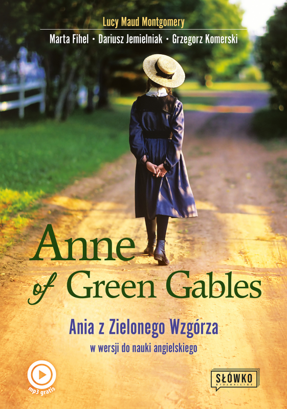 Anne of Green Gables Ania z Zielonego Wzgórza w wersji do nauki języka