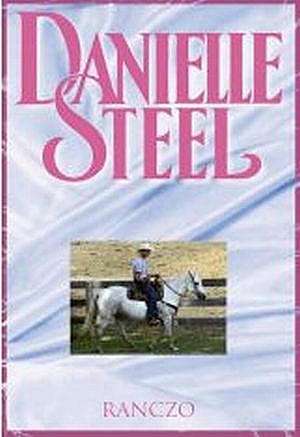 Znalezione obrazy dla zapytania Ranczo Danielle Steel