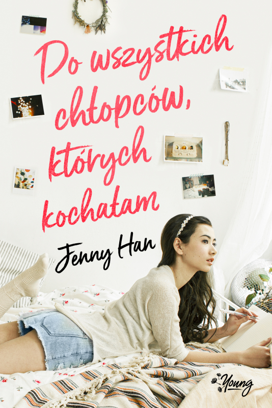 Do wszystkich chłopców, których kochałam - Jenny Han - książka
