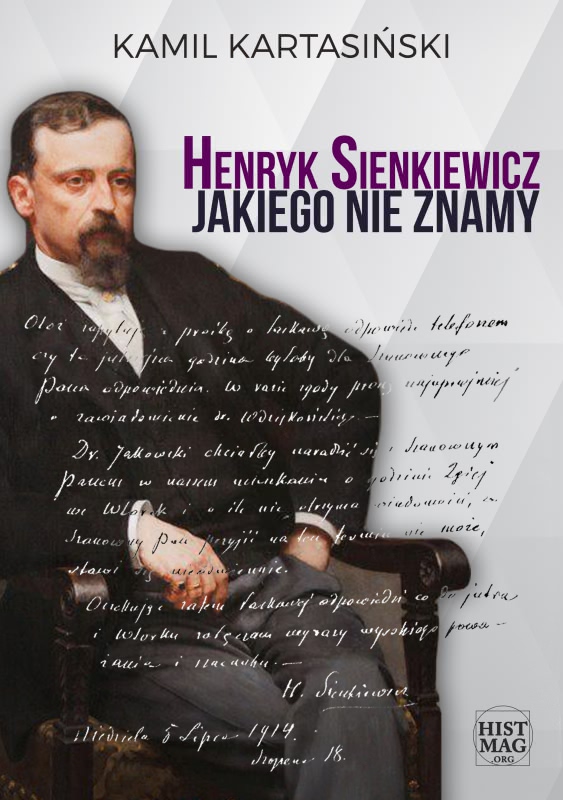 Mój Dziwny Sienkiewicz Streszczenie Tekstu Henryk Sienkiewicz jakiego nie znamy (5890676) - Kamil Kartasiński