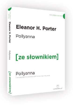 pollyanna saadet yolu eleanor h porter pollyanna saadet yolu eleanor h porter