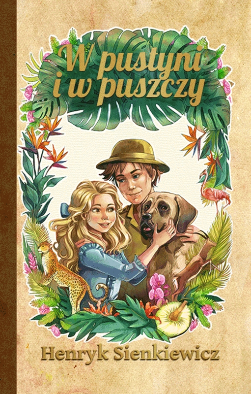 List Zachęcający Do Przeczytania Książki W Pustyni Iw Puszczy W pustyni i w puszczy (6056046) - Henryk Sienkiewicz - książka