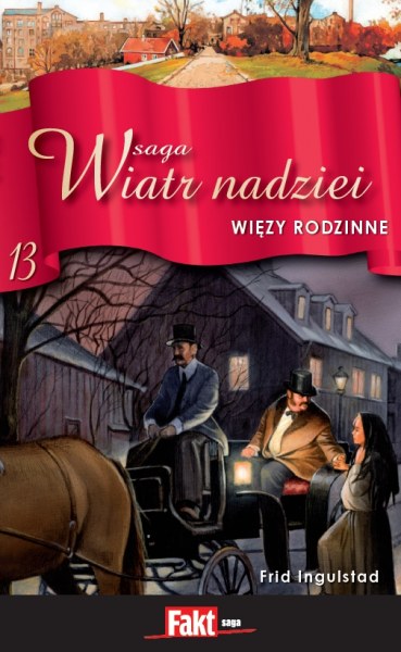 Znalezione obrazy dla zapytania WiÃ„â„¢zy rodzinne Autor: Frid Ingulstad