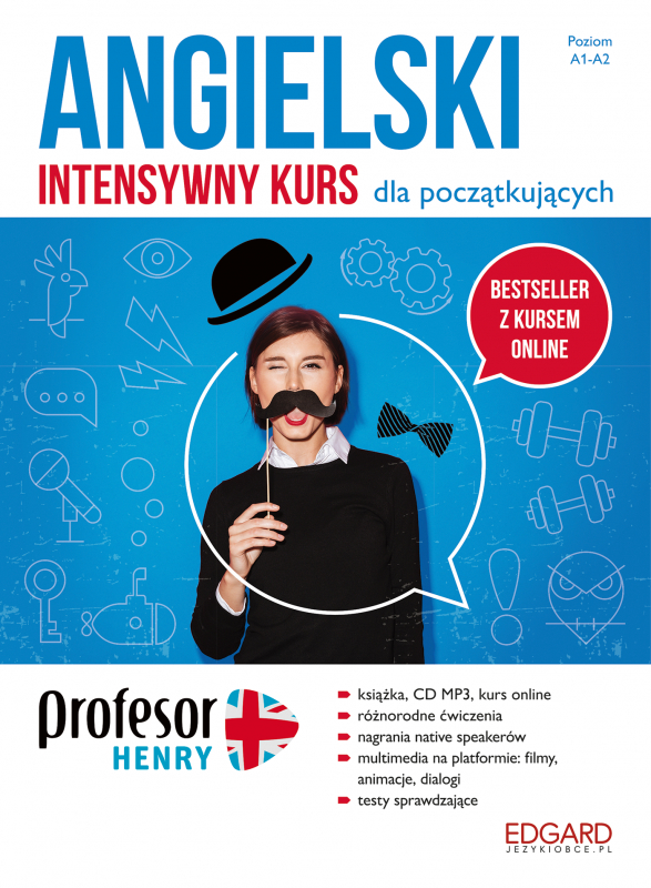 Profesor Henry Intensywny Kurs Angielski A1 B2 Profesor Henry. Angielski. Intensywny kurs dla początkujących (6167280