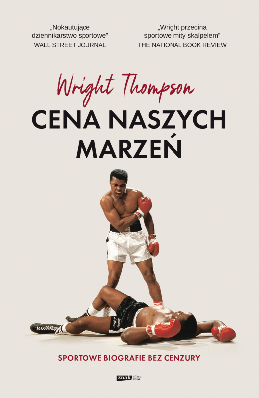 Cena naszych marzeń. Sportowe biografie bez cenzury - książka