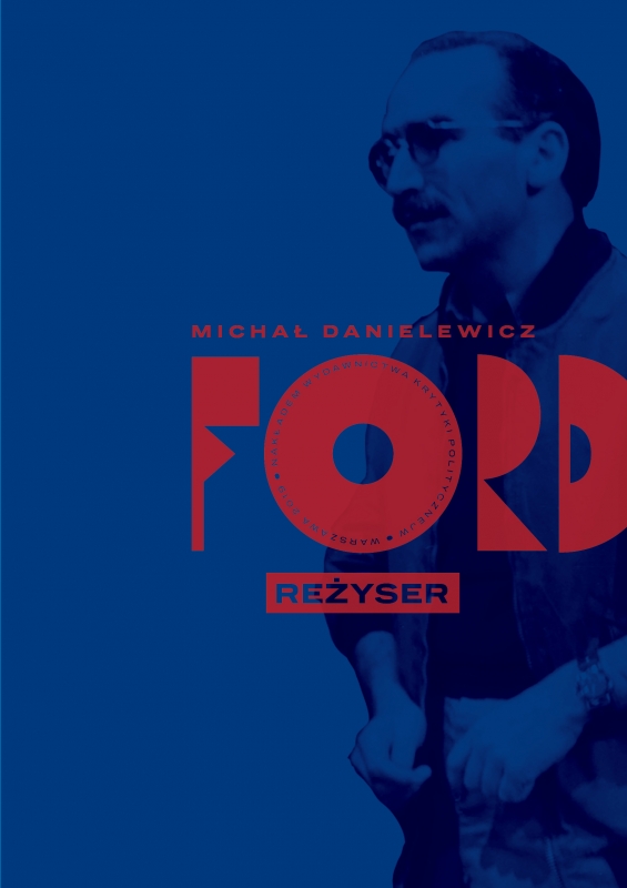 Ford. Reżyser (6070422) Michał Danielewicz Książka