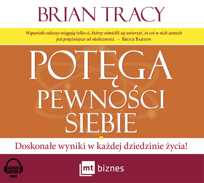 Brian Tracy Potęga Pewności Siebie Chomikuj www.granice.pl