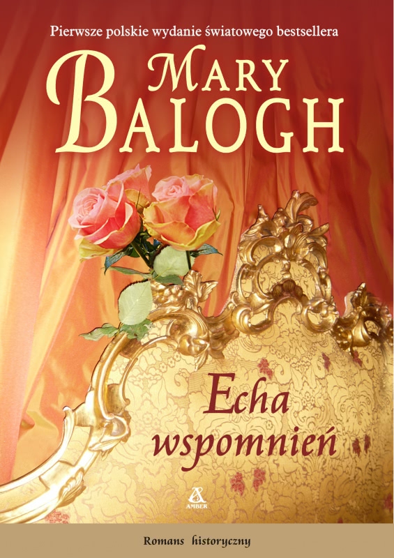 Znalezione obrazy dla zapytania Echa wspomnień Autor: Mary Balogh