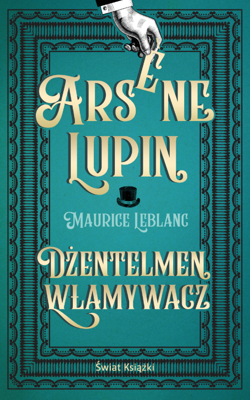 Arsene Lupin. Dżentelmen włamywacz - książka
