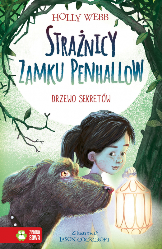 Strażnicy Zamku Penhallow Tom 5 Strażnicy zamku Penhallow. Drzewo sekretów (6090683) - Holly Webb