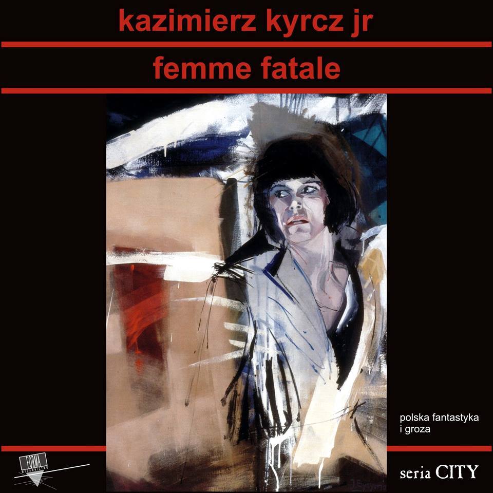Femme Fatale (6021831)  Kazimierz Kyrcz Jr.  Książka, recenzja