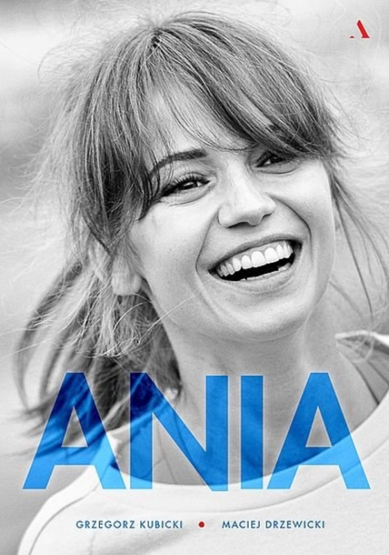 Ania. Biografia Anny Przybylskiej - książka