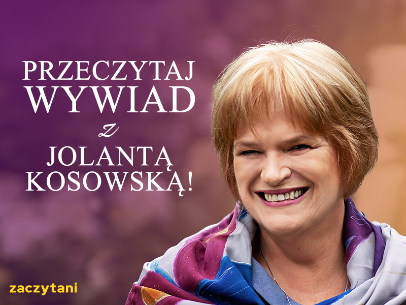 Okadka publicystyki - Ludzie powinni ze sob rozmawia. Wywiad z Jolant Kosowsk 