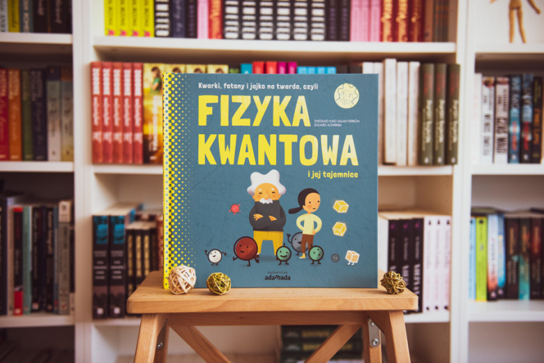 recenzja Fizyka kwantowa i jej tajemnice