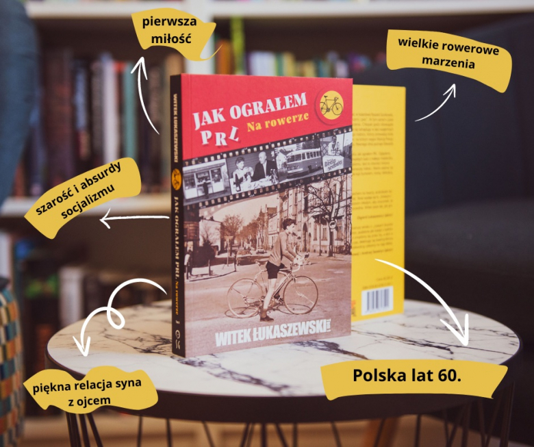 recenzja Jak ograłem PRL. Na rowerze