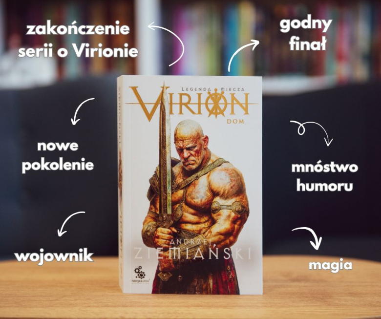 recenzja Virion. Legenda miecza. Tom 3. Dom