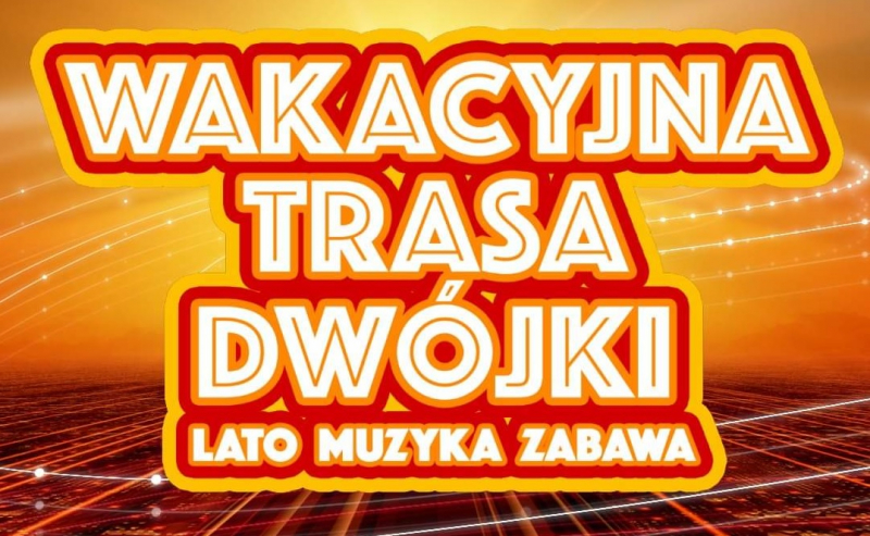 Obrazek w treści Lato, muzyka, zabawa. Wakacyjna trasa Dwójki - 2021: Płock, część 1 - wstęp do wakacji  [jpg]