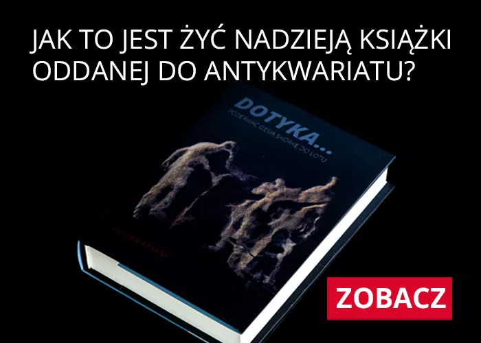Obrazek w treści Dawno, dawno temu… Dotyka. Poderwać gęsią skórkę do lotu [jpg]