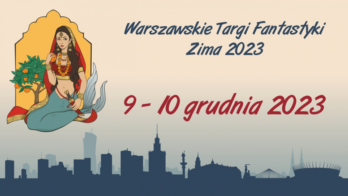 Warszawskie Targi Fantastyki, zima 2023