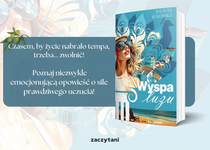 Wyspa luzu Jolanta Kosowska grafika promująca książkę