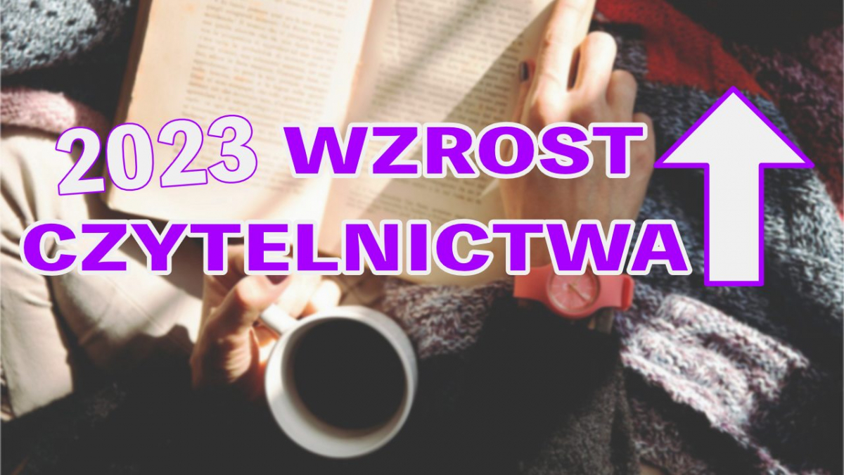 Wzrost czytelnictwa w Polse