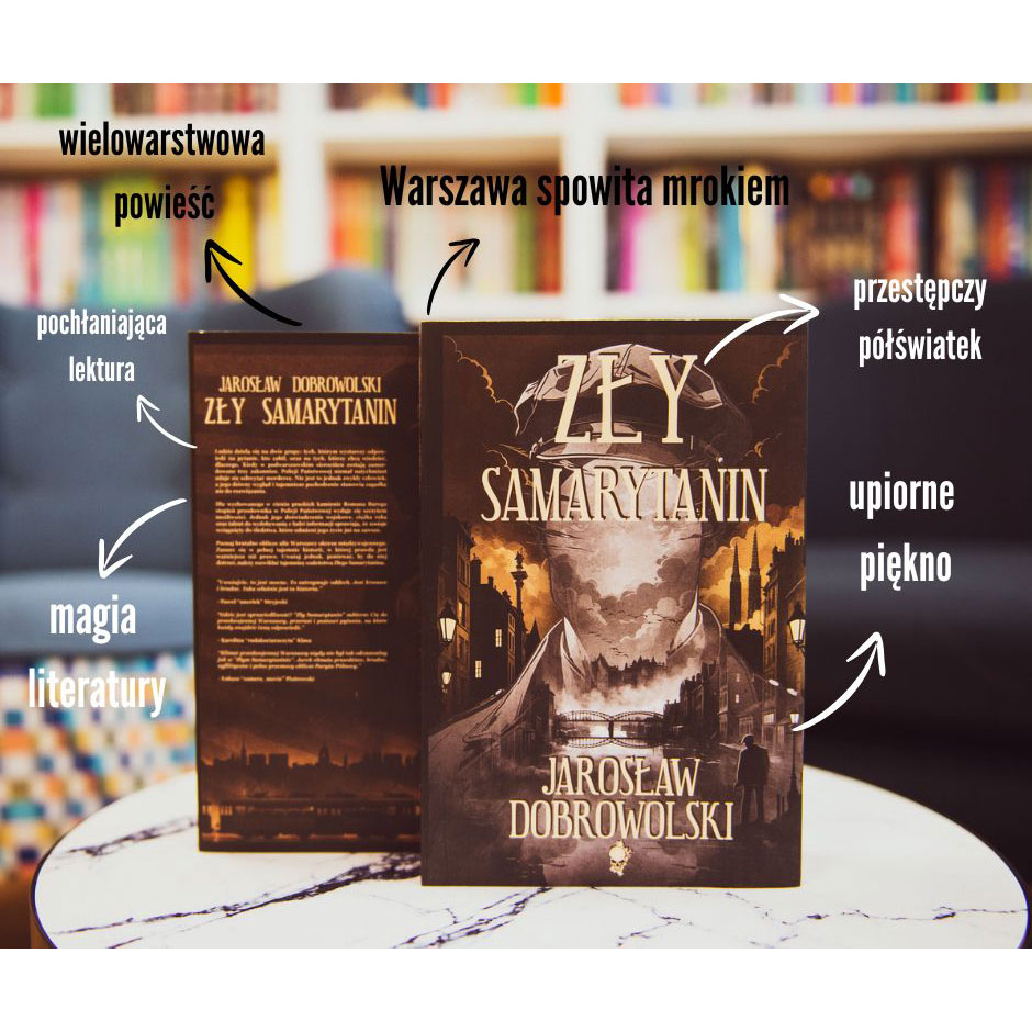 Zły Samarytanin Jarosława Dobrowolskiego - grafika promująca książkę