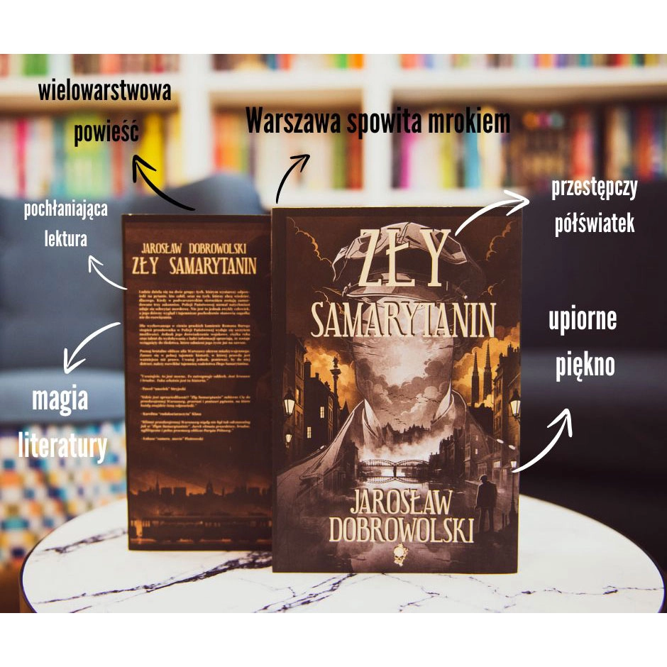 Zły Samarytanin Jarosława Dobrowolskiego - grafika promująca książkę