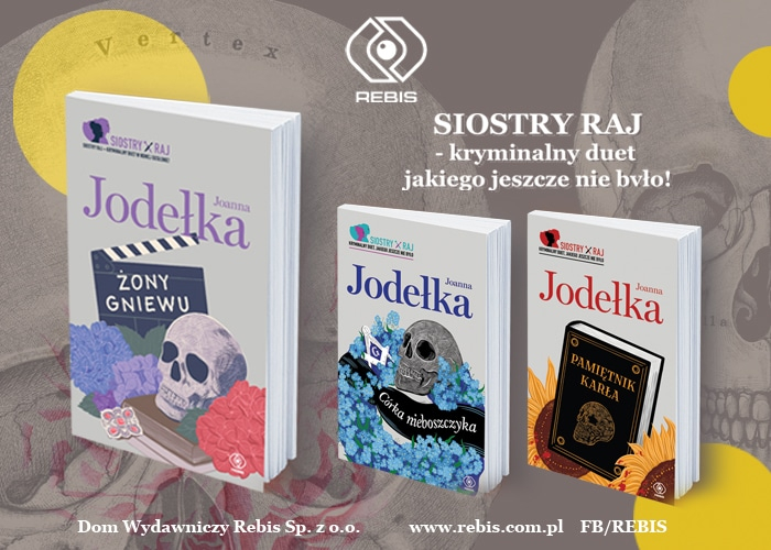 Obrazek w tre�ci Siostry Raj na tropie mordercy z krzy�ackiego zamku. „�ony Gniewu Joanny Jode�ki [jpg]