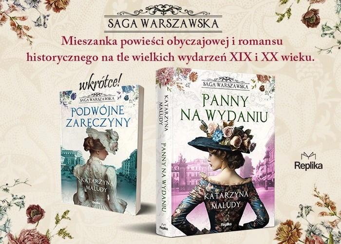 Saga warszawska Katarzyny Maludy - otografia promujca cykl powieci