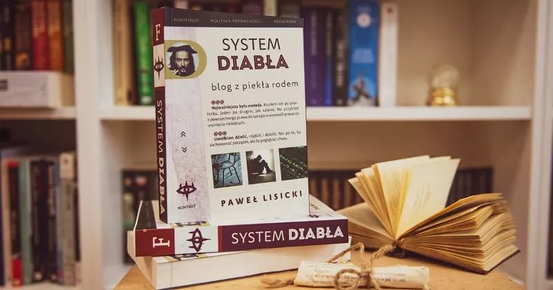 Obrazek w treści Nowa książka Pawła Lisickiego. „System diabła. Blog z piekła rodem [jpg]