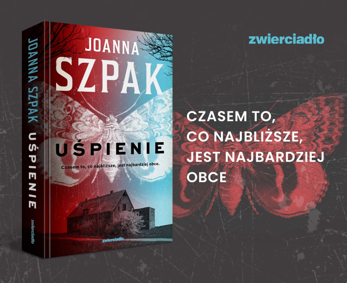 Uśpienie Joanny Szpak grafika promująca ksiązkę