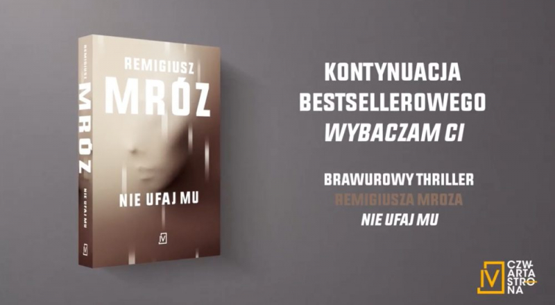 Obrazek w treści „Nie ufaj mu” – Remigiusz Mróz zapowiada nową powieść  [jpg]