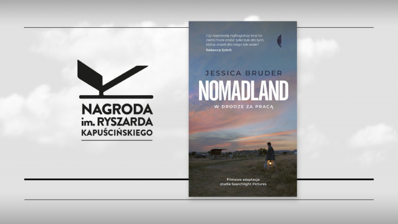 Obrazek w treści „Nomadland” z Nagrodą Kapuścińskiego  [jpg]