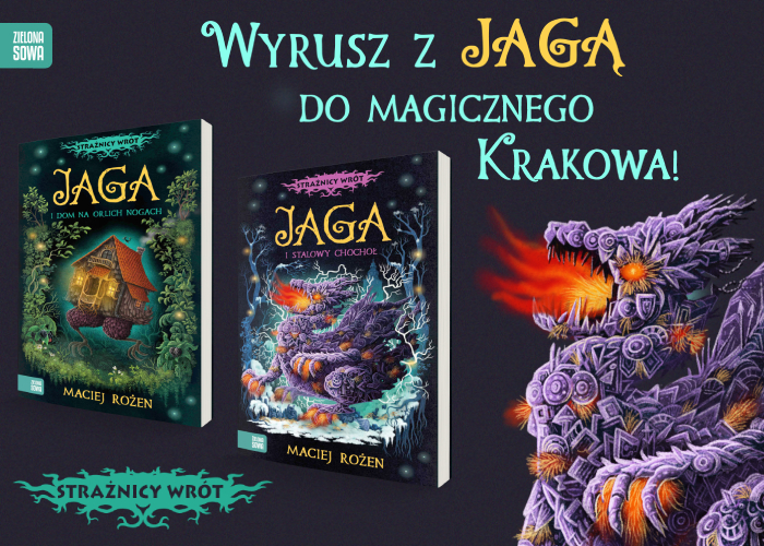 Obrazek w treci Wyrusz z Jag do magicznego Krakowa. „Jaga i stalowy chocho" [jpg]