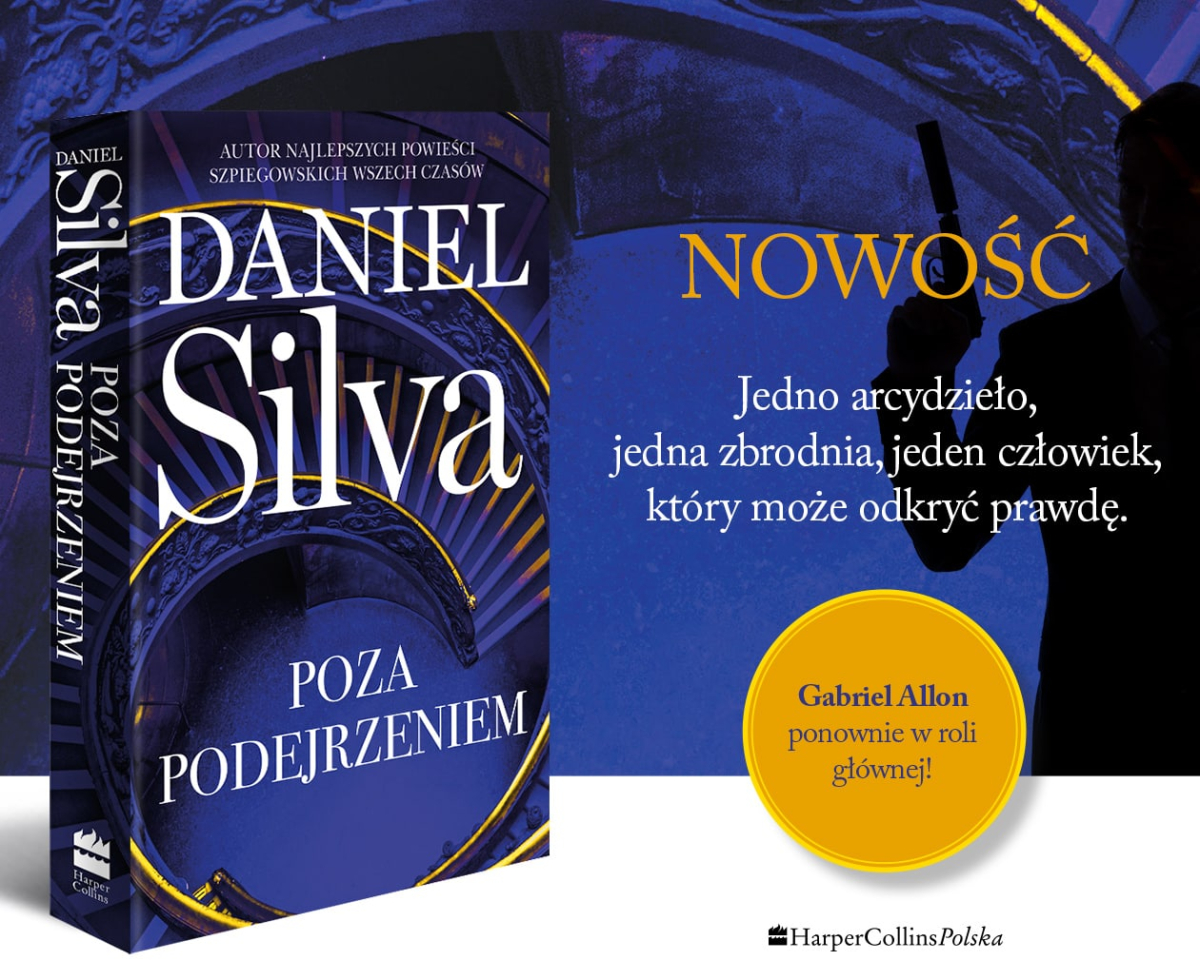 „Poza podejrzeniem" Daniela Silvy grafika promuj�ca ksi��k�