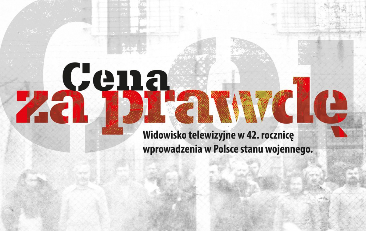 Plakat wydarzenia: widowisko w 42. rocznicę wprowadzenia stanu wojennego poświęcone kobietom internowanym w Gołdapi