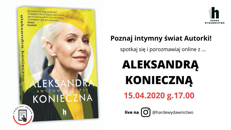 Obrazek w treści 15.04.2020, godz. 17:00 live z Aleksandrą Konieczną! [jpg]