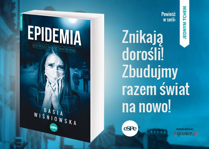 Obrazek w treści Świat po pandemii. Fragment książki "Epidemia. Kiedy musisz tworzyć świat od nowa" [jpg]
