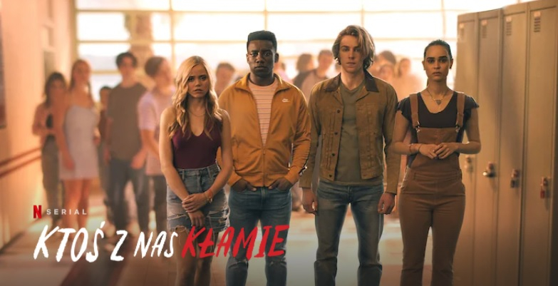 Obrazek w treści Ktoś z nas kłamie - zagadkowy serial kryminalny zadebiutował na Netflix  [jpg]