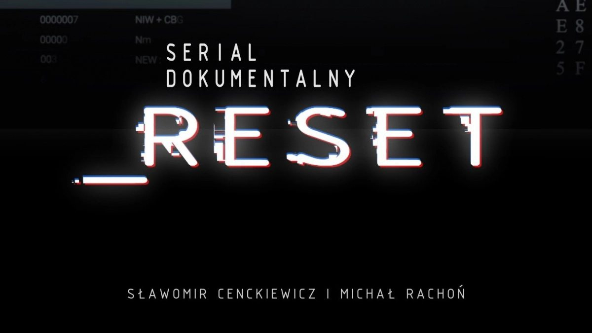Reset fragment serialu Michała Rachonia