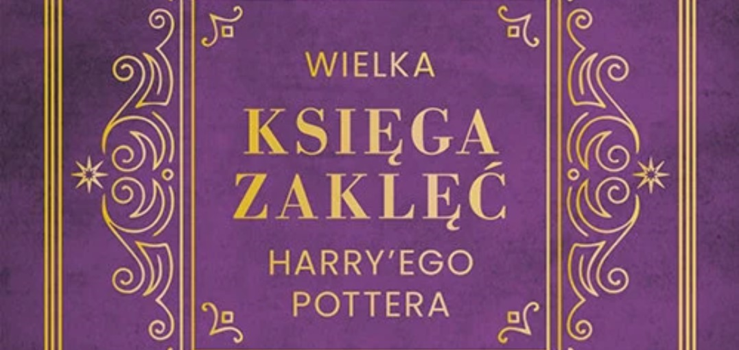 Fragment okładki książki "Nieoficjalna Wielka Księga Zaklęć Harry