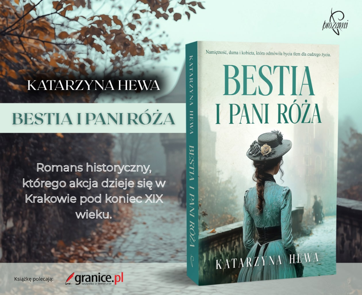 Bestia i Pani Róża Katarzyna Hewa - grafika promująca książkę