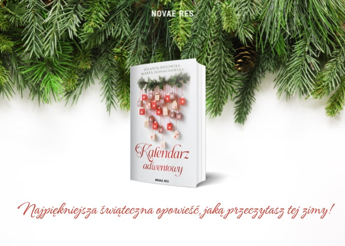 Kalendarz adwentowy Marta Jednachowska, Jolanta Kosowska grafika promująca książkę