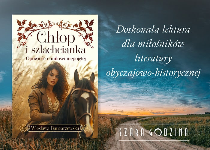 Chłop i szlachcianka - grafika promująca książkę