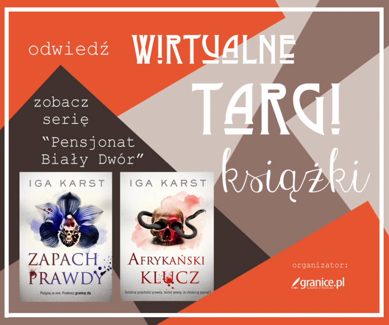 Obrazek w treści Wirtualne Targi Książki. Kryminalna seria „Pensjonat Biały Dwór Igi Karst [jpg]