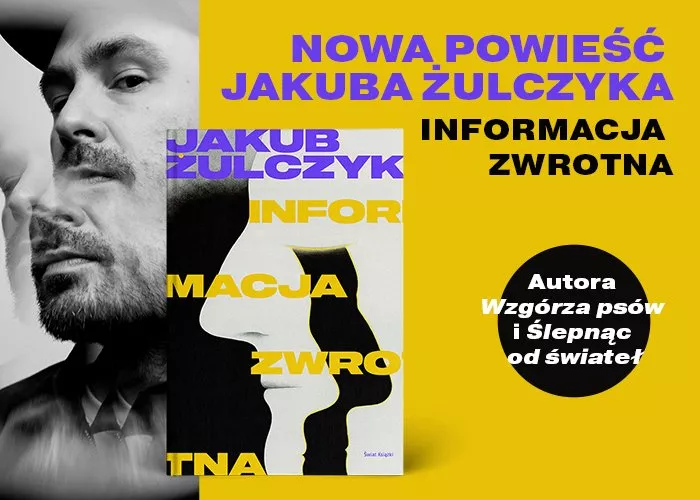 Obrazek w treści Smakowała jak skóra Boga. Fragment książki Informacja zwrotna [jpg]