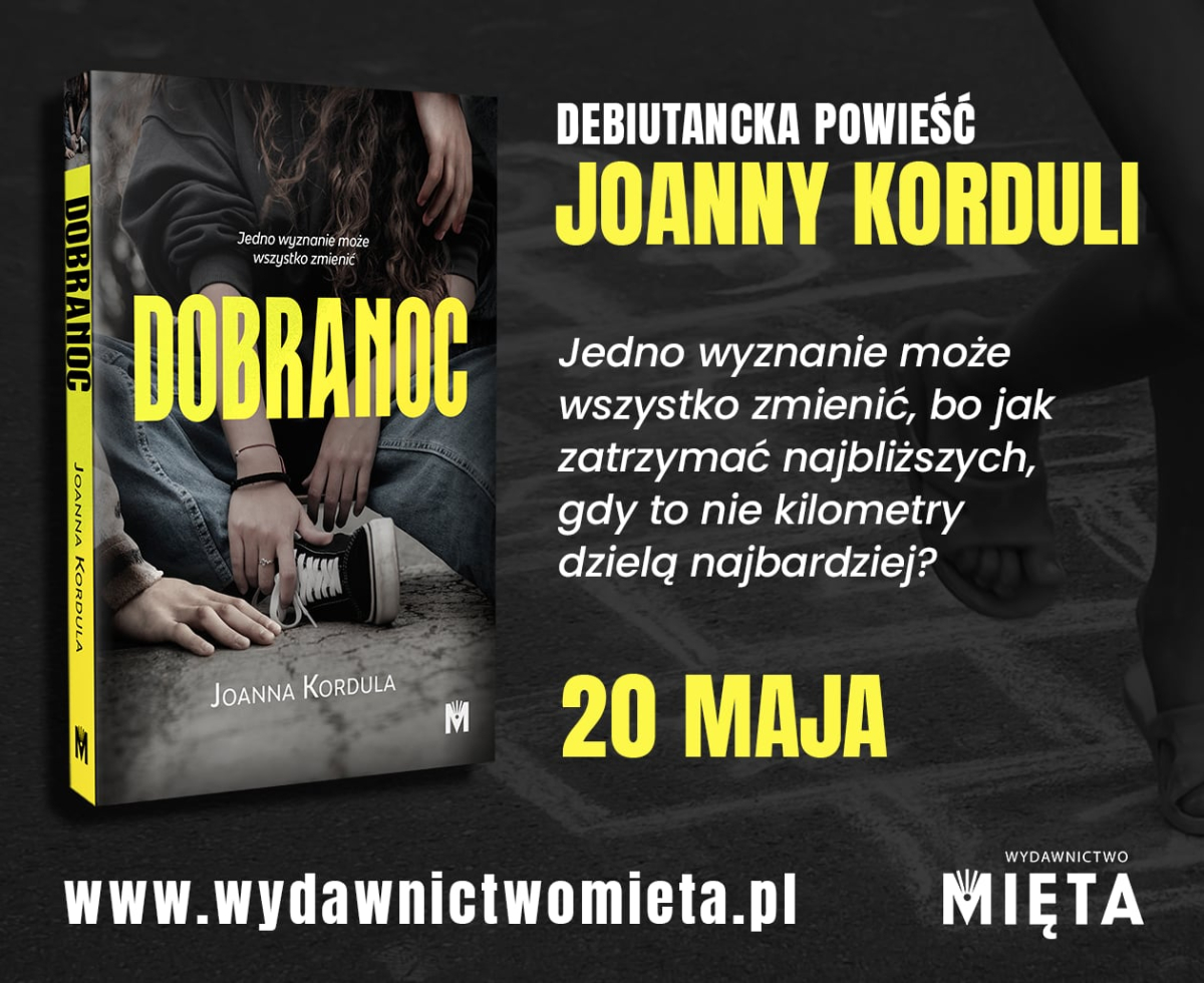 „Dobranoc" Joanny Korduli grafika promuj�ca ksi��k�