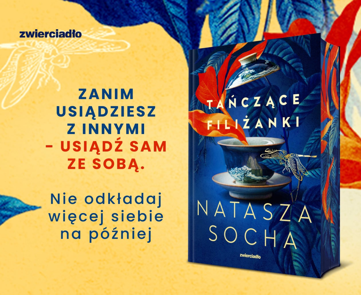 „Tańczące filiżanki" Nataszy Sochy grafika promująca książkę
