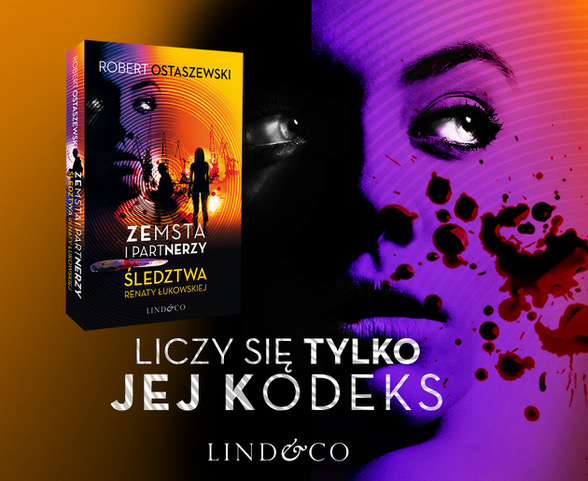 Zemsta i partnerzy. Śledztwa Renaty Łukowskiej - grafika promująca książkę